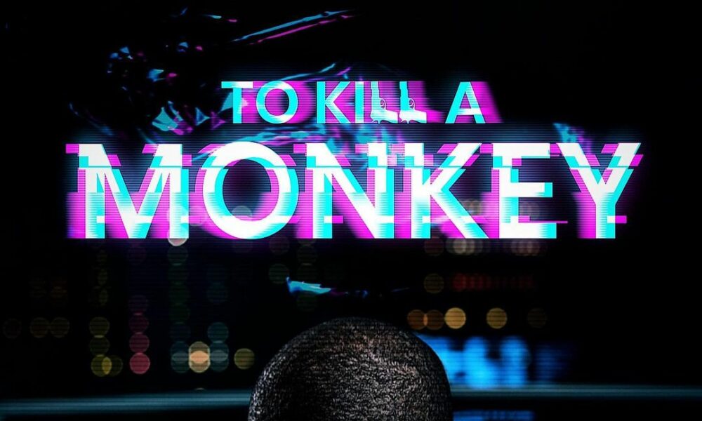 To Kill A Monkey Review
